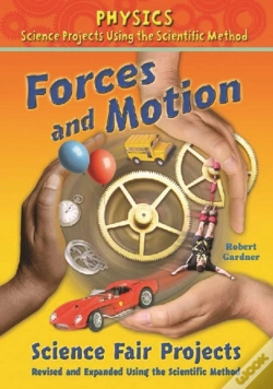Capa do artigo Forces And Motion Science Fair Projects, Using The Scientific Method