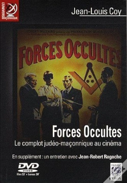 Capa do artigo Forces Occultes ; Le Complot Judéo-Maçonnique