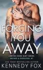 Forcing You Away - Preview