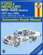 Ford And Mercury Mid-Size Models 1975-86 4 Cylinder In-Line 6 Cylinder V6, V8 Owner'S Workshop Manual - Preview