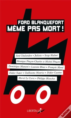 Capa do artigo Ford Blanquefort, Même Pas Mort !