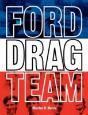 Ford Drag Team - Preview