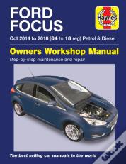 Ford Focus Petrol & Diesel (Oct '14-'18) 64 To 18