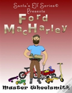 Capa do artigo Ford Macharley, Master Wheelsmith