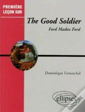 Ford Madox Ford, The Good Soldier