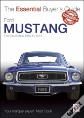 Ford Mustang - First Generation 1964 To 1973