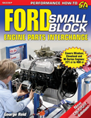 Ford Small-Block Engine Parts Interchange