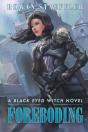 Foreboding A Black Eyed Witch Novel - Preview
