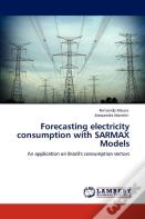 Forecasting Electricity Consumption With Sarmax Models