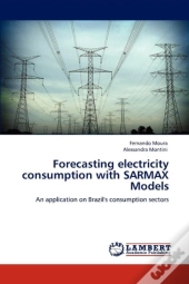 Forecasting Electricity Consumption With Sarmax Models