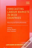 Forecasting Labour Markets In Oecd Countries