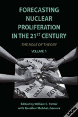 Capa do artigo Forecasting Nuclear Proliferation In The 21st Century