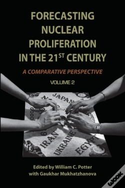 Capa do artigo Forecasting Nuclear Proliferation In The 21st Century