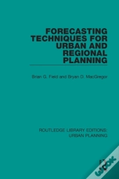 Forecasting Techniques For Urban And Regional Planning