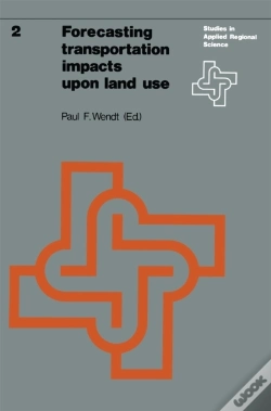 Capa do artigo Forecasting Transportation Impacts Upon Land Use