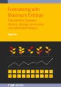 Forecasting With Maximum Entropy - Preview