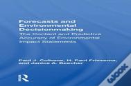 Forecasts And Environmental Decision Making