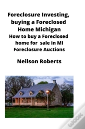 Foreclosure Investing, Buying A Foreclos