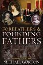 Forefathers & Founding Fathers - Preview