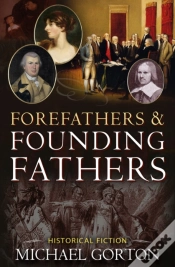 Capa do artigo Forefathers & Founding Fathers