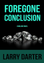 Foregone Conclusion - Preview