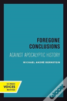 Foregone Conclusions