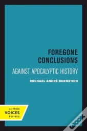 Foregone Conclusions