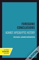 Foregone Conclusions