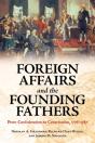 Foreign Affairs And The Founding Fathers - Preview