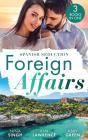 Foreign Affairs: Spanish Seduction - Preview
