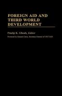 Foreign Aid And Third World Development