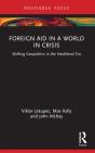 Foreign Aid In A World In Crisis - Preview