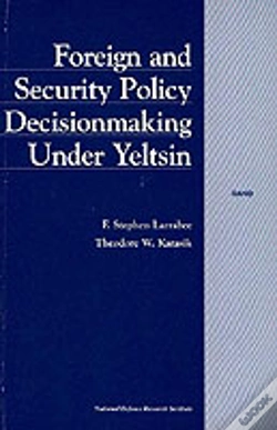 Capa do artigo Foreign And Security Decision Making Under Yeltsin