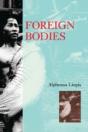 Foreign Bodies - Preview