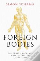 Foreign Bodies