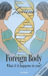 Foreign Body