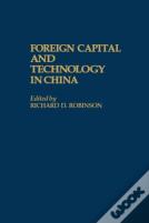Foreign Capital And Technology In China