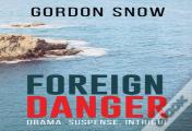 Foreign Danger