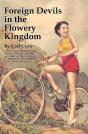 Foreign Devils In The Flowery Kingdom - Preview