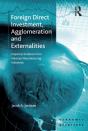 Foreign Direct Investment, Agglomeration And Externalities - Preview