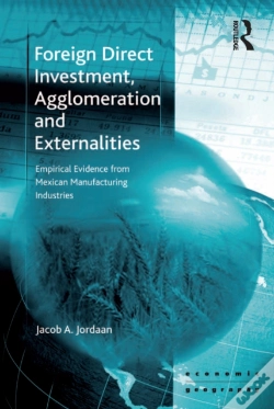 Capa do artigo Foreign Direct Investment, Agglomeration And Externalities