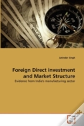 Foreign Direct Investment And Market Structure
