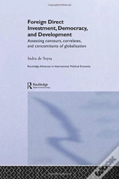 Foreign Direct Investment, Democracy And Development