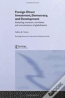 Foreign Direct Investment, Democracy And Development