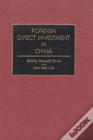 Foreign Direct Investment In China