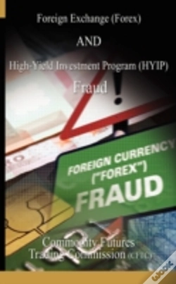 Capa do artigo Foreign Exchange (Forex) And High-Yield Investment Program (Hyip), Fraud