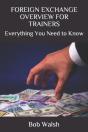 Foreign Exchange Overview For Trainers - Preview
