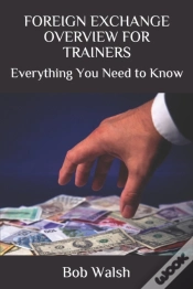 Capa do artigo Foreign Exchange Overview For Trainers