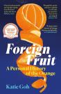 Foreign Fruit - Preview