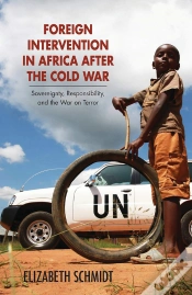 Capa do artigo Foreign Intervention In Africa After The Cold War